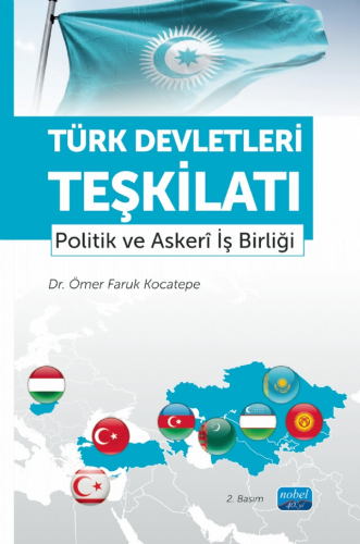 Türk Devletleri Teşkilatı Ömer Faruk Kocatepe