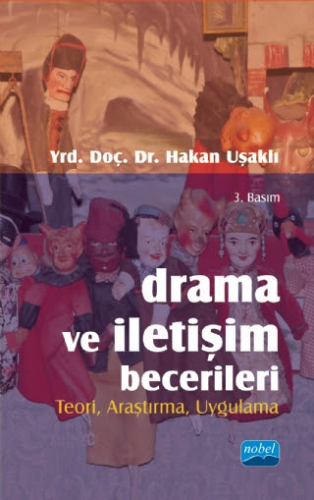 Drama ve İletişim Becerileri Hakan Uşaklı