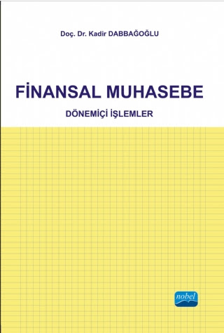 Finansal Muhasebe Dönemiçi İşlemler Kadir Dabbağoğlu