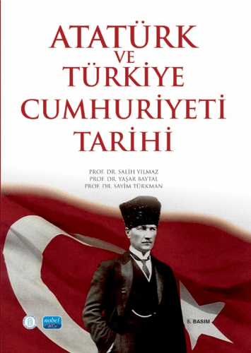 Atatürk ve Türkiye Cumhuriyeti Tarihi Salih Yılmaz