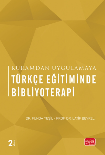 Türkçe Eğitiminde Bibliyoterapi Funda Yeşil