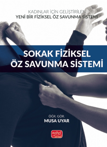 Sokak Fiziksel Öz Savunma Sistemi Musa Uyar