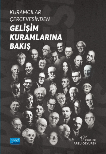 Gelişim Kuramlarına Bakış Arzu Özyürek