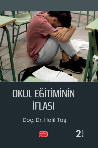 Okul Eğitiminin İflası Halil Taş