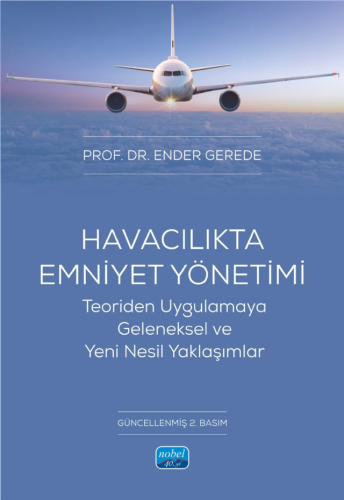 Havacılıkta Emniyet Yönetimi Ender Gerede