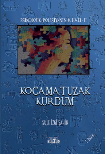 Kocama Tuzak Kurdum Şule İzgi Şahin