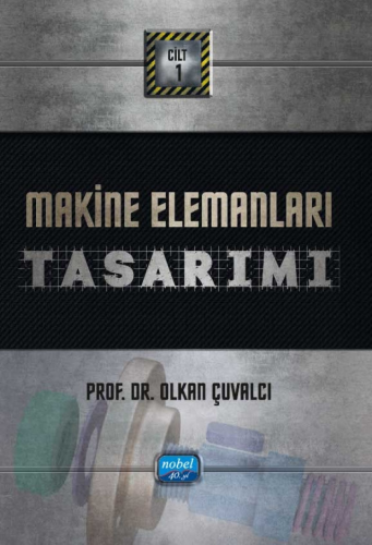 Makine Elemanları Tasarımı Cilt 1 Olkan Çuvalcı