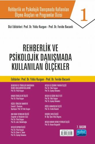 Rehberlik ve Psikolojik Danışmada Kullanılan Ölçme Araçları ve Program