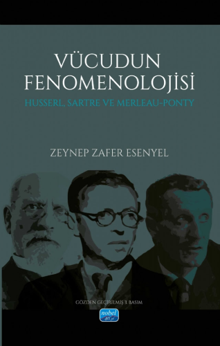 Vücudun Fenomenolojisi Zeynep Zafer Esenyel