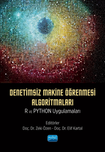 Denetimsiz Makine Öğrenmesi Algoritmaları Zeki Özen