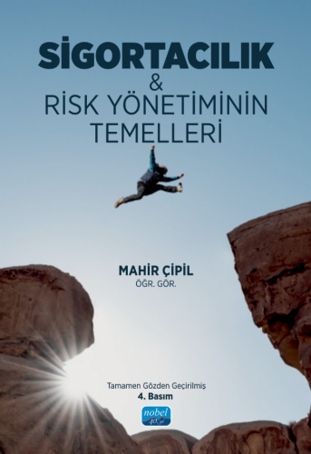 Sigortacılık ve Risk Yönetiminin Temelleri Mahir Çipil