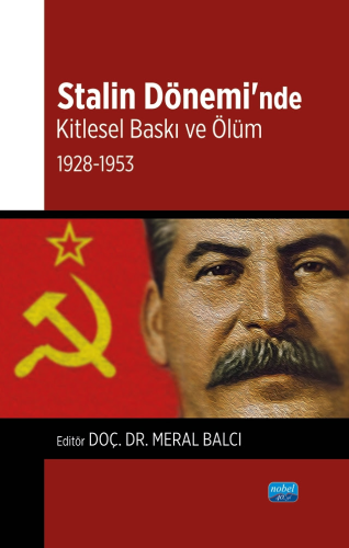 Stalin Dönemi’nde Meral Balcı