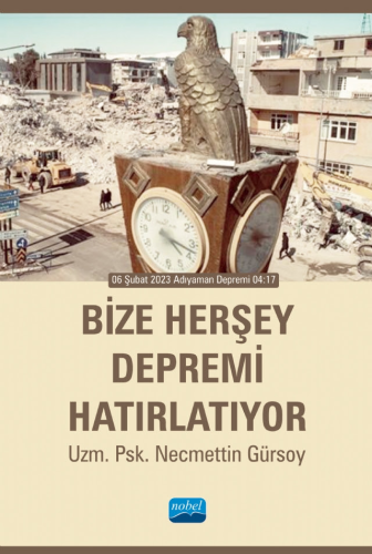 Bize Herşey Depremi Hatırlatıyor Necmettin Gürsoy