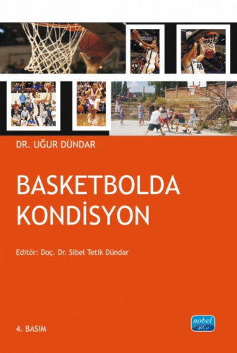 Basketbolda Kondisyon Uğur Dündar