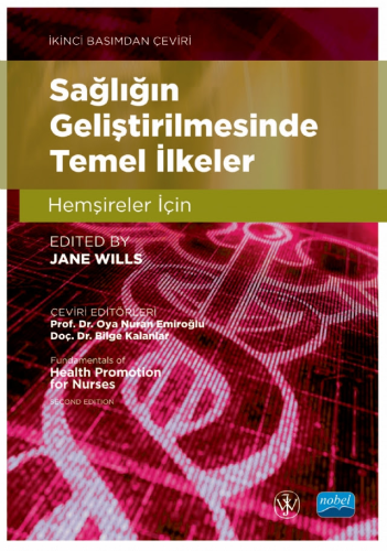 Sağlığın Geliştirilmesinde Temel İlkeler Jane Wills