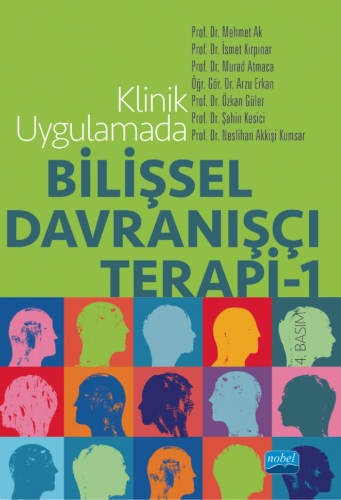 Klinik Uygulamada Bilişsel Davranışçı Terapi-1 Mehmet Ak