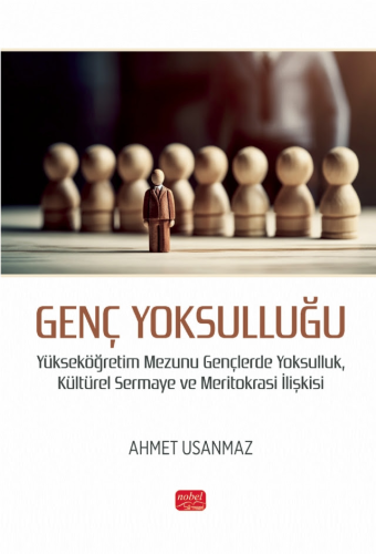 Genç Yoksulluğu Ahmet Usanmaz