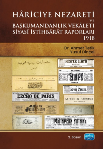 Hâriciye Nezareti ve Başkumandanlık Vekâleti Siyasi İstihbârât Raporla