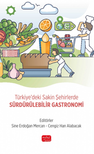 Sürdürülebilir Gastronomi Sine Erdoğan Mercan