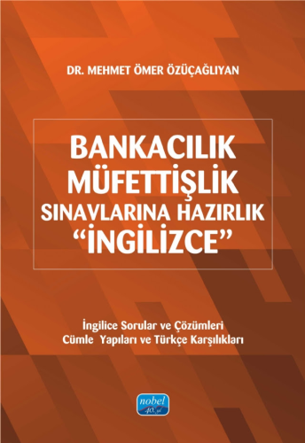 Bankacılık Müfettişlik Sınavlarına Hazırlık Mehmet Ömer Özüçağlıyan