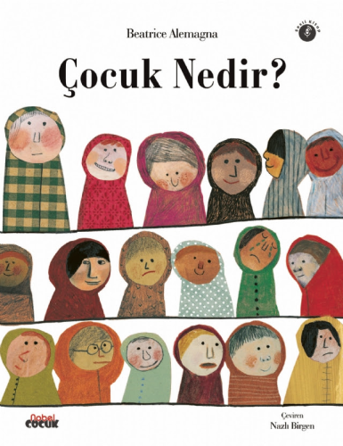 Çoçuk Nedir? Beatrice Alemagna