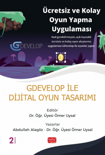 GDevelop ile Dijital Oyun Tasarımı Ömer Uysal