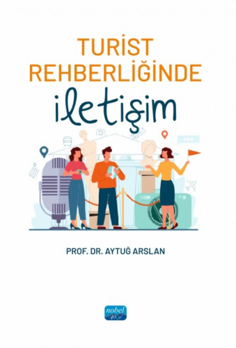 Turist Rehberliğinde İletişim Aytuğ Arslan