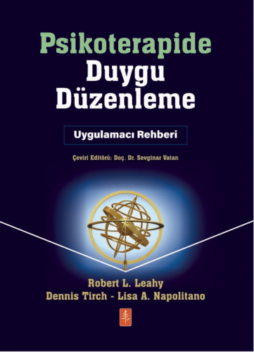 Psikoloji, - Nobel Yaşam - Psikoterapide Duygu Düzenleme