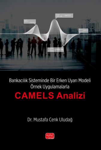 CAMELS Analizi Mustafa Cenk Uludağ