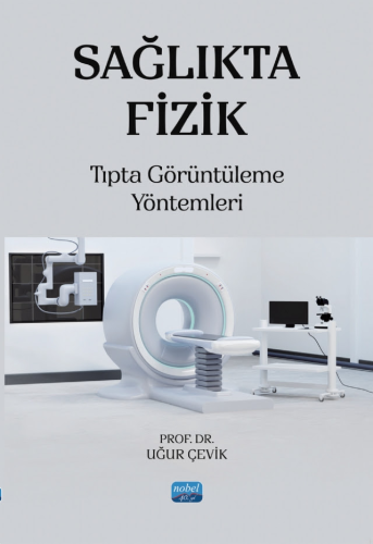 Sağlıkta Fizik Uğur Çevik