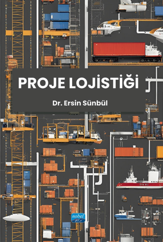 Proje Lojistiği Ersin Sünbül