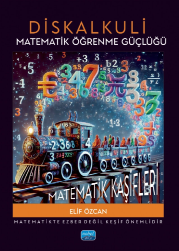 Diskalkuli Matematik Öğrenme Güçlüğü Elif Özcan