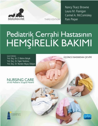 Pediatrik Cerrahi Hastasının Hemşirelik Bakımı Nancy Tkacz Browne