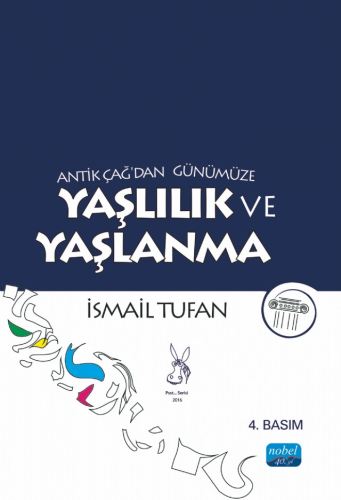 Yaşlılık ve Yaşlanma İsmail Tufan