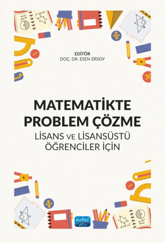 Matematikte Problem Çözme Berna Cantürk Günhan