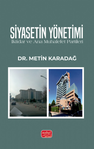 Siyasetin Yönetimi Metin Karadağ