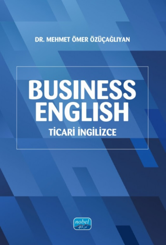 Business English Mehmet Ömer Özüçağlıyan