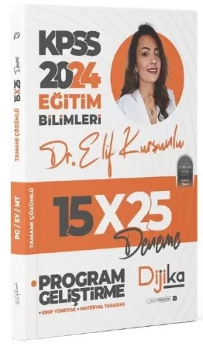 Dijika Yayınları 2024 KPSS Eğitim Bilimleri Program Geliştirme 15x25 D