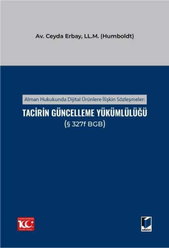 Tacirin Güncelleme Yükümlülüğü Ceyda Erbay