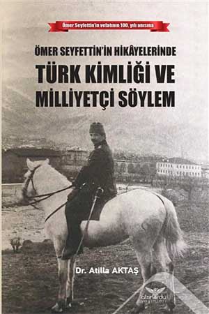 Türk Kimliği ve Milliyetçi Söylem Atilla Aktaş