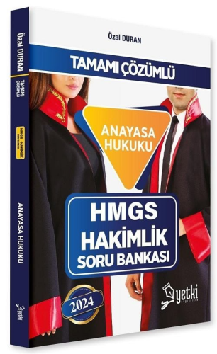 Yetki Yayınları 2024 HMGS Hakimlik Anayasa Hukuku Soru Bankası Özal Du