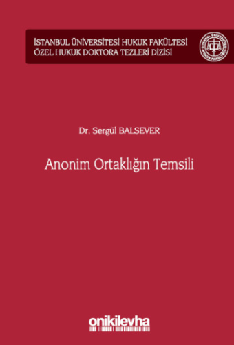 Anonim Ortaklığın Temsili Sergül Balsever