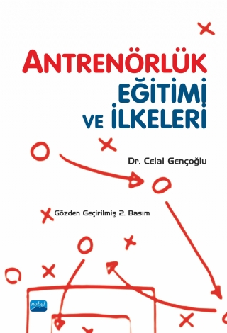 Antrenörlük Eğitimi ve İlkeleri Celal Gençoğlu