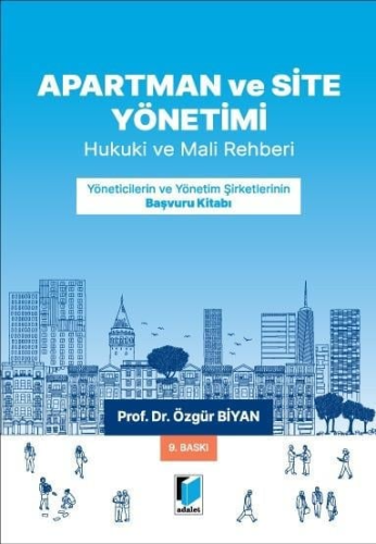 Apartman, Site ve İşhanı Yönetimleri Özgür Biyan