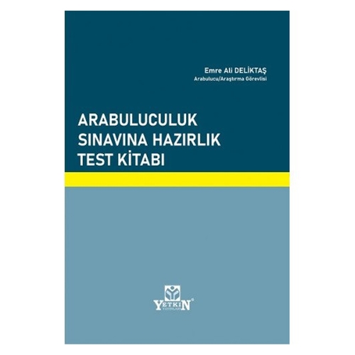 Arabuluculuk Sınavına Hazırlık Test Kitabı Emre Ali Deliktaş