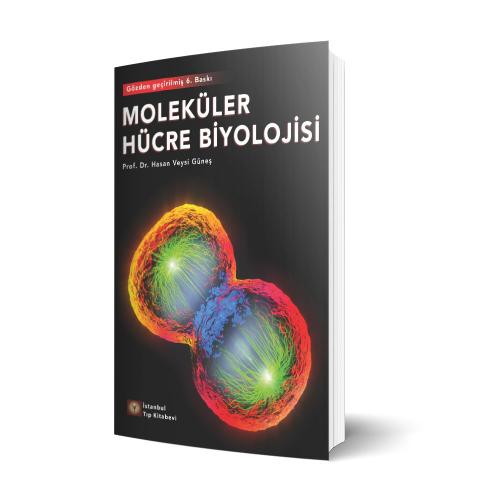 Moleküler Hücre Biyolojisi Hasan Veysi Güneş