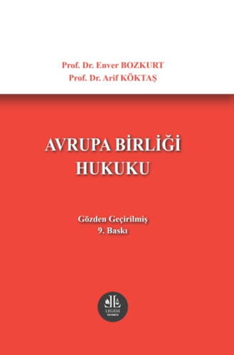 Avrupa Birliği Hukuku Enver Bozkurt