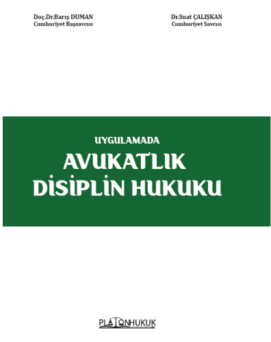 Avukatlık Disiplin Hukuku Barış Duman