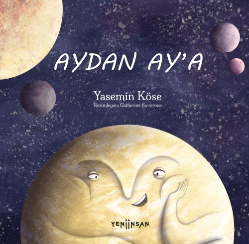 Çocuk Kitapları, - Yeni İnsan Yayınları - Aydan Ay’a