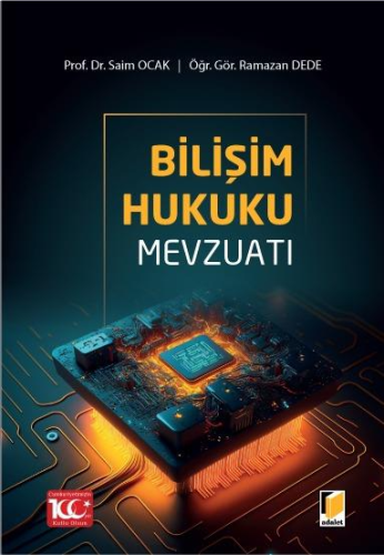 Bilişim Hukuku Mevzuatı Saim Ocak